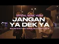 Download Lagu JANGAN YA DEK YA - REVORSTEVE Ft IGO MARGILANO x RYAN JUNIOR [Official Music Video] @EMTEGEMUSIC