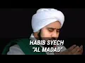 HABIB SYEKH  AL MADAD