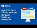 Summary Myths Vs Facts About Low-Code No-Code Platforms Debunked