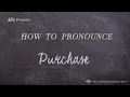 How to Pronounce Purchase Real Life Examples