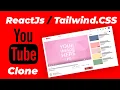 Building Youtube Clone With React Js And Tailwind Css In Hindi Tailwind css tutorial in hindi
