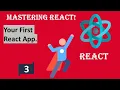 Mastering React 1 Getting Started 3 Your First React App