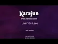 Livin' on Love - Alan Jackson | Karaoke Version | KaraFun