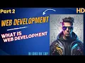 Web development part 2 what is web development HTML CSS JAVA SCRIPT Easy explanation