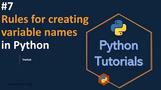 Rules for creating variable names in Python Python tutorials