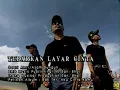 Download Lagu Tebarkan Layar Cinta - Kapilla [Official MV]