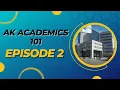 AK Academics 101 - Episode 2 Academic Planning