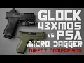 GLOCK 43x MOS VS PSA MICRO DAGGER DIRECT COMPARISON