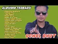 OCHOL DHUT Full Album Terbaru