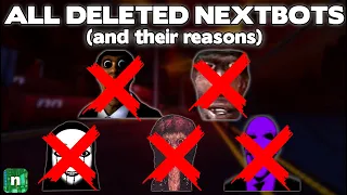 ALL DELETED NEXTBOTS IN NICO S NEXTBOTS And Their Reasons - ROBLOX