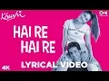 Download Lagu Hai Re Hai Re Lyrical - Khushi | Fardeen Khan \u0026 Kareena Kapoor | Hema Sardesai \u0026 K. K