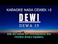 Lagu Dewi - Dewa 19 (Karaoke Female Key Nada Wanita +3 Eb)