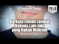 Download Lagu 70 Kekeliruan Wanita - #61 Berkata Lemah Lembut kepada Laki-Laki yang Bukan Mahram