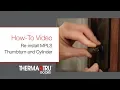 How-To Re-install MPLS Thumbturn and Cylinder