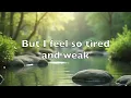 The River WIll Flow (lyrics) Whiteheart