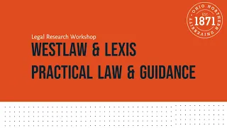 Lexis Westlaw Practical Law Guidance