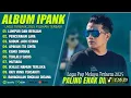 Lagu LUMPUR DAN BERLIAN - IPANK FULL ALBUM TERBAIK (LIRIK) PERCERAIAN LARA - LAGU POP MELAYU TERBARU 2025