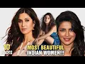 10 Most Beautiful Indian Women
