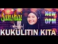 Download Lagu Kukulitin kita - Sanshai