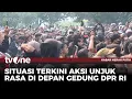 Download Lagu Massa Masih Berkumpul di Depan Gedung DPR RI, Polisi Lakukan Pengamanan Ketat | tvOne