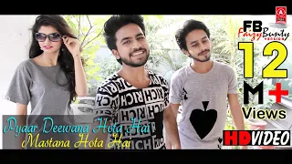 pyar deewana hota hai cover faizy bunty u0026 moni rendition best cover 2018