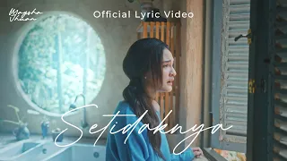 maysha jhuan setidaknya official lyric video 
