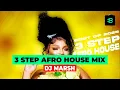 Lagu 3 STEP AFRO HOUSE MIX 2026 - DJ MARSH | CHILL MIX | BEATZURI