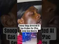 Snoop Dogg Arrested For 2Pac TMZ Released Rico Diddy Sent Suge Security Dashcam Footage To Gene Deal