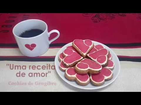 DIA DAS MÃES UMA RECEITA DE AMOR (COOKIES DE GENGIBRE)