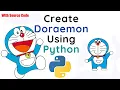 How to draw Doraemon Using Python Draw Doraemon Source Code Python Turtle Arts