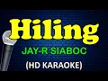HILING - Jay-R Siaboc (HD Karaoke)