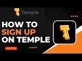 How to Sign Up Temple Wallet Account