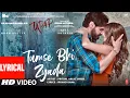 Download Lagu Tumse Bhi Zyada (Lyrical) | Tadap | Ahan Shetty, Tara Sutaria | Pritam, Arijit Singh | 3 Dec 21'