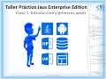 Clase 1 Taller Practico Java Enterprise Edition Introduccion y primeros pasos