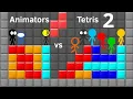 Animators vs Tetris 2 Birt ay Special