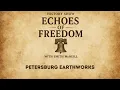 Echoes of Freedom with Smith McNeill Earthworks at Petersburg S1 2