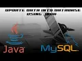JDBC Tutorial - How To Update Data Into MySQL Database With Java