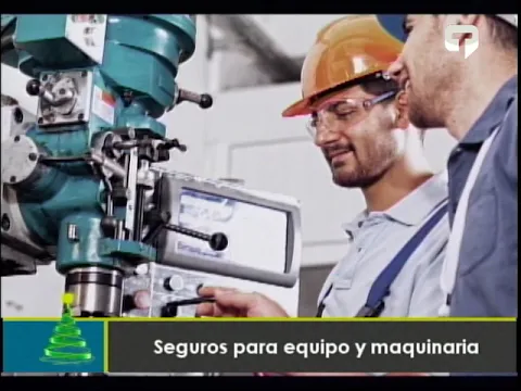 Seguros para equipo y maquinaria