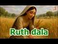 Download Lagu Ruth dala