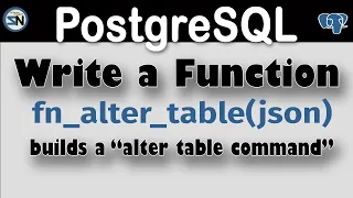 PostgreSQL Write a Dynamic Function using ALTER TABLE with JSON parameter
