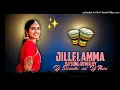 Download Lagu Jillelamma jitta dj song Remix By Dj Saradhi smiley dj Nani potti