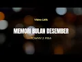 Memori Bulan Desember - Tommy J Pisa (LIrik)