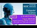 IGCSE Computer Science 2023-25 - Topic 3 HARDWARE 4a