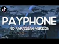 Payphone - Maroon 5 /Clean Version, No Rap (Lyrics) \
