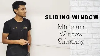Minimum Window Substring Variable Size Sliding Window
