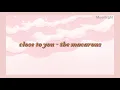 Close to you - the macarons