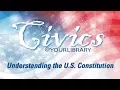 Understanding the U S Constitution
