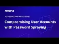 Attack Tutorial How a Password Spraying Attack Works