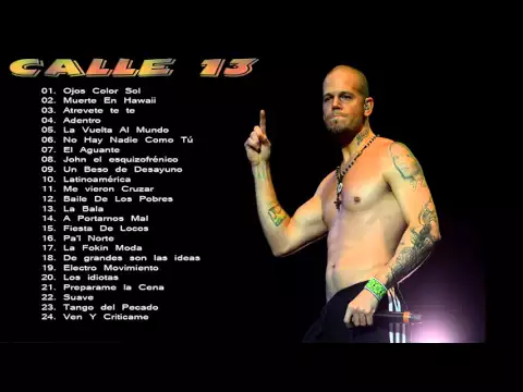 Download MP3 Mix Calle 13 Sus Mas Grandes Exitos 24 Grandes Exitos Enganchados