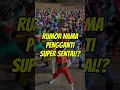UNIVERSE! RUMOR NAMA PENGGANTI SUPER SENTAI!